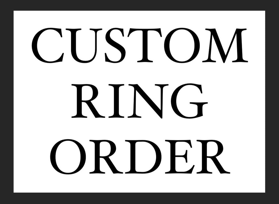 Custom Ring Order